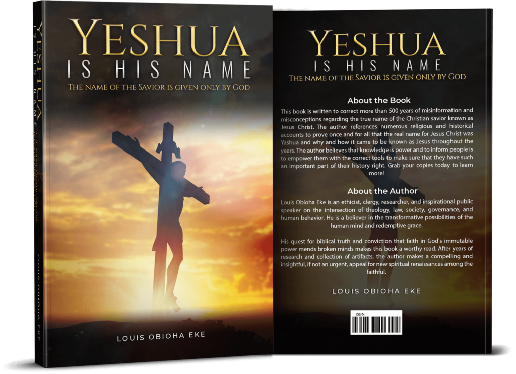 YESHUA IS HIS NAME THE NAME OF THE SAVIOR IS GIVEN ONLY BY GOD