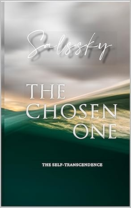Salssky: The Chosen One