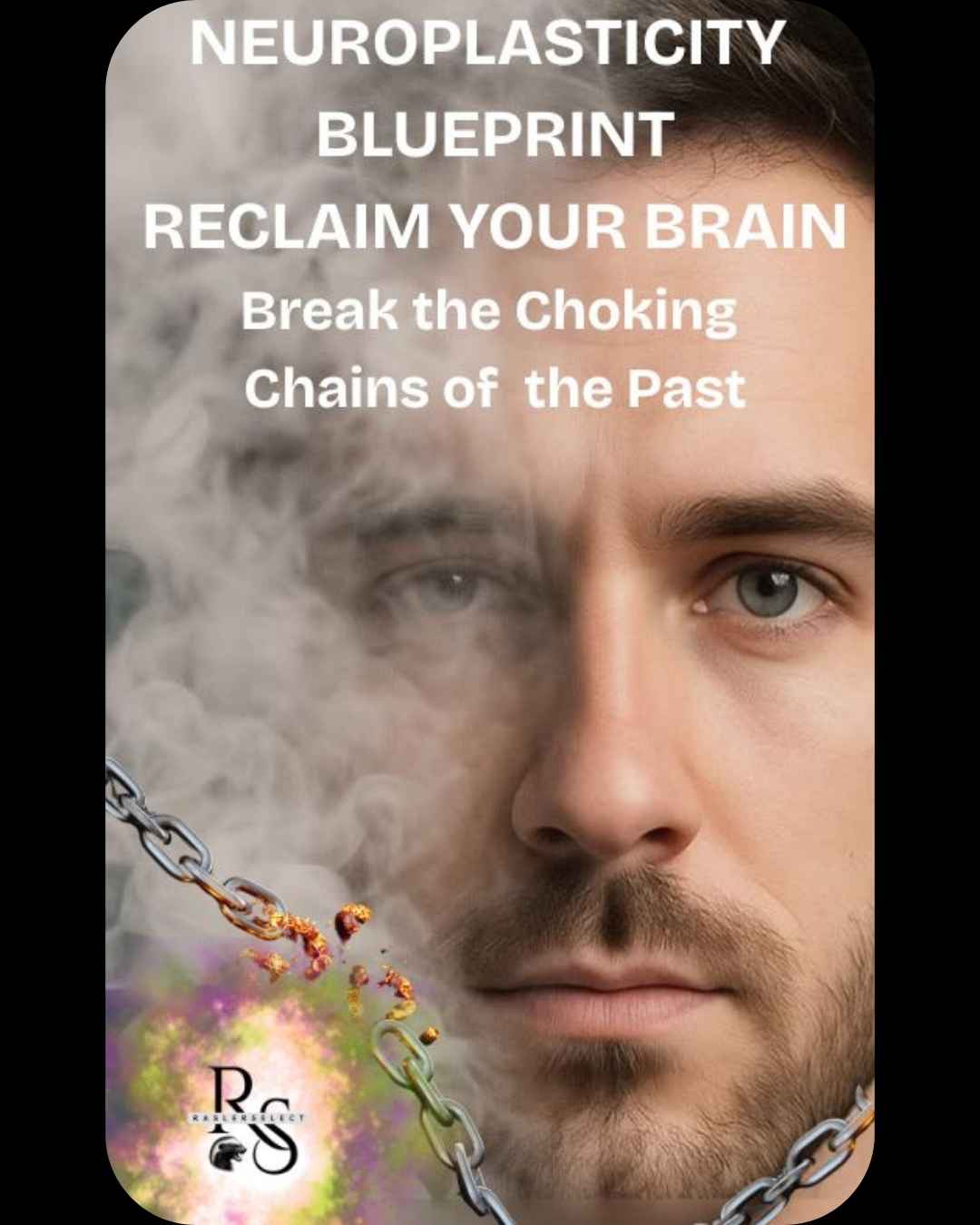 Neuroplasticity Blueprint Reclaim Your Mind by Emil Zoutendyk