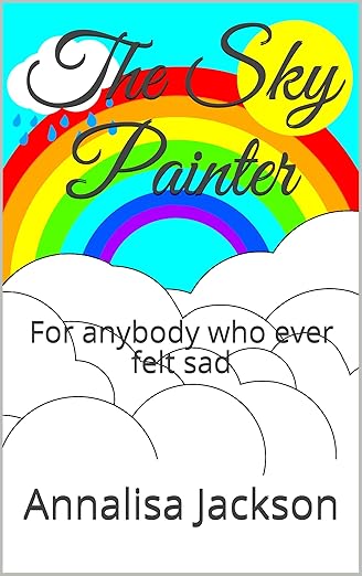 The Sky Painter by Annalisa Jackson