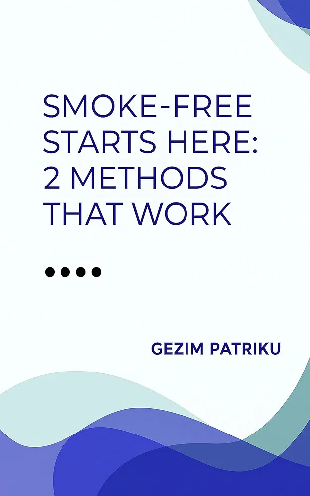 SMOKE FREE STARTS HERE: 2 METHODS THAT WORK