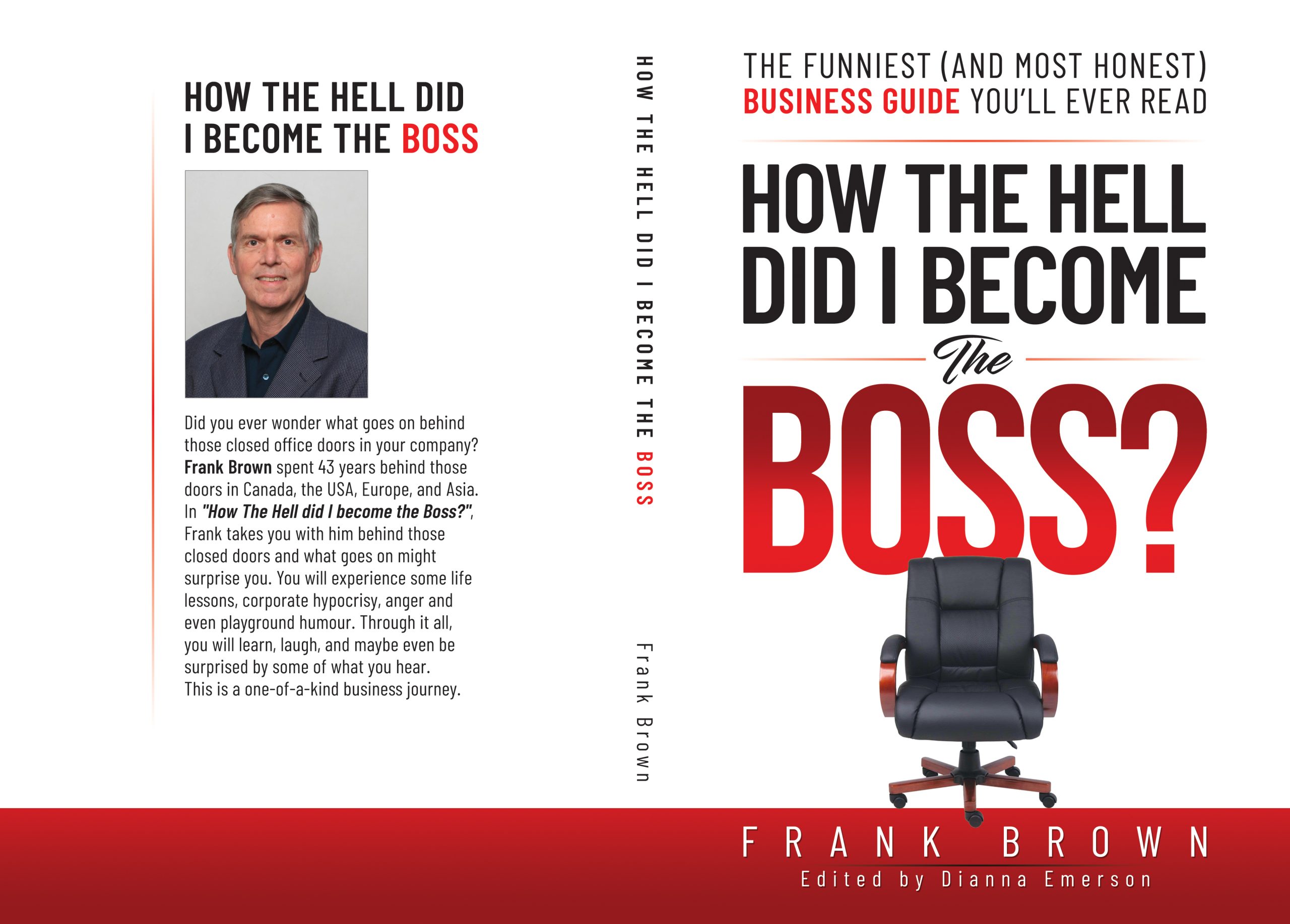 How the Hell Did I become the Boss?