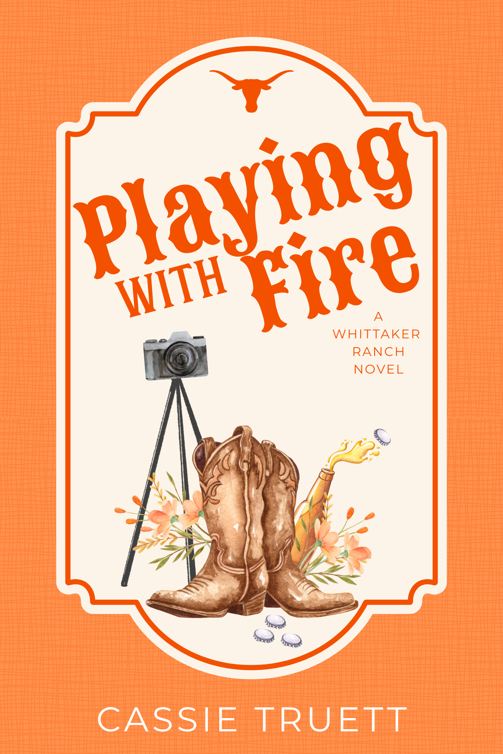 Playing with Fire by Cassie Truett