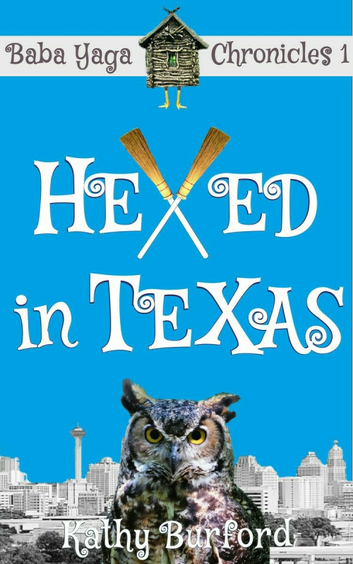 Hexed in Texas by Kathy Burford