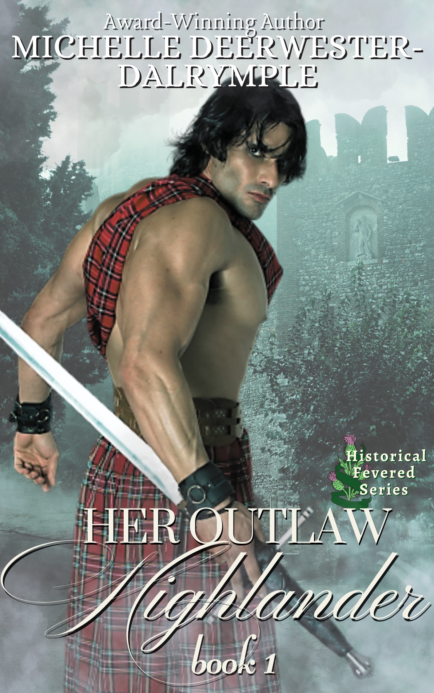 Her Outlaw Highlander