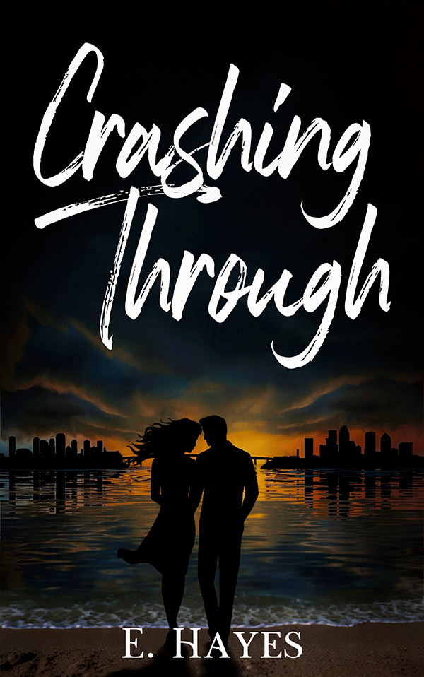 Crashing Through by E Hayes