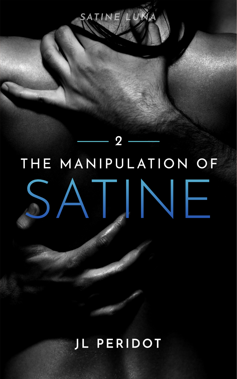 The Manipulation of Satine by JL Peridot