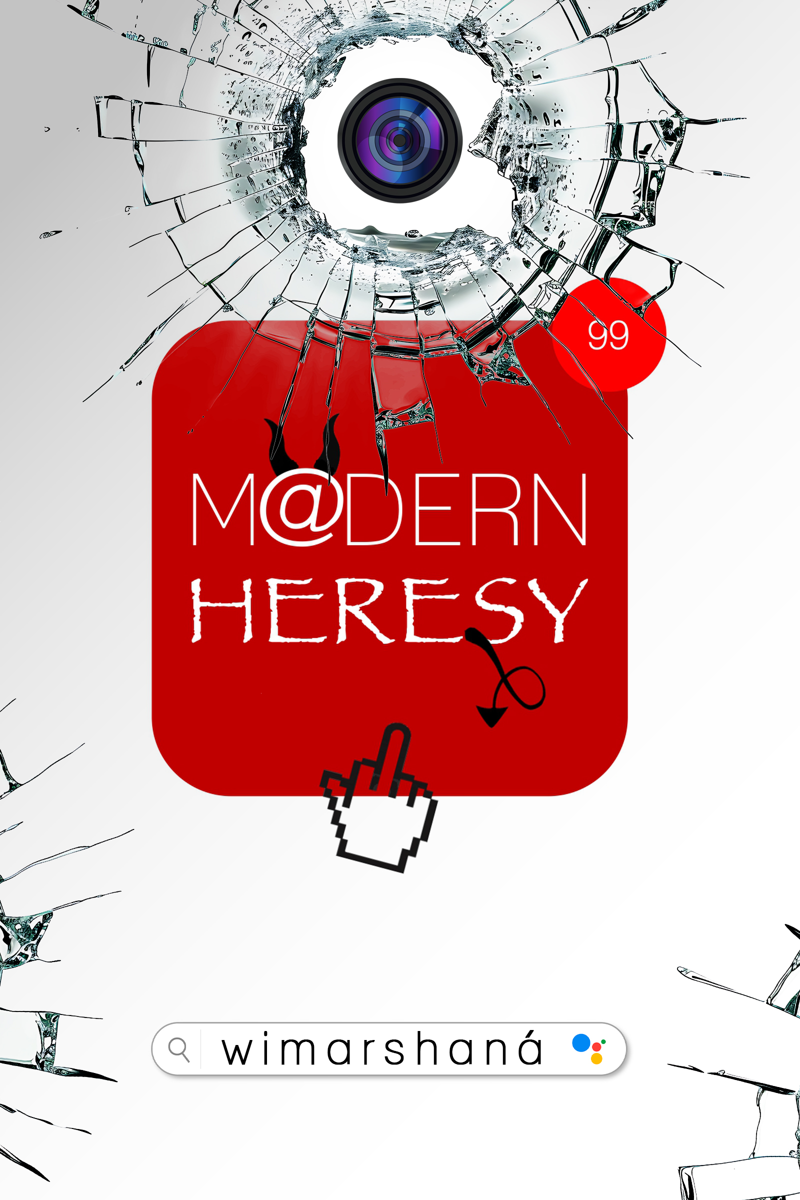 MODERN HERESY by Wimarshaná