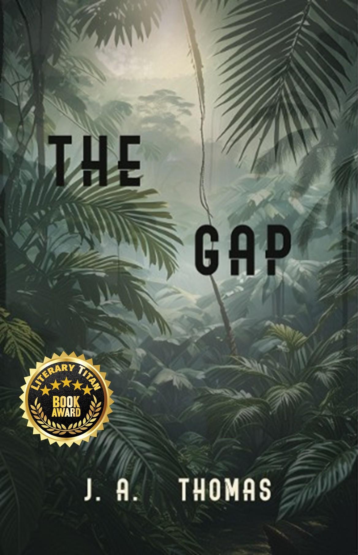 The Gap by J.A. Thomas