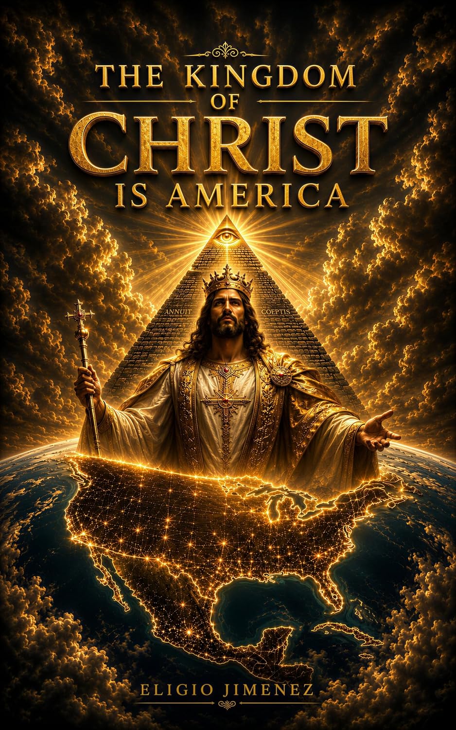 The Kingdom of Christ is America