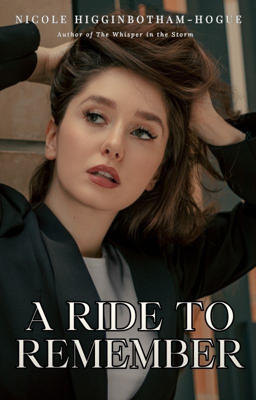 A Ride to Remember-Who knew one ride would change her life?