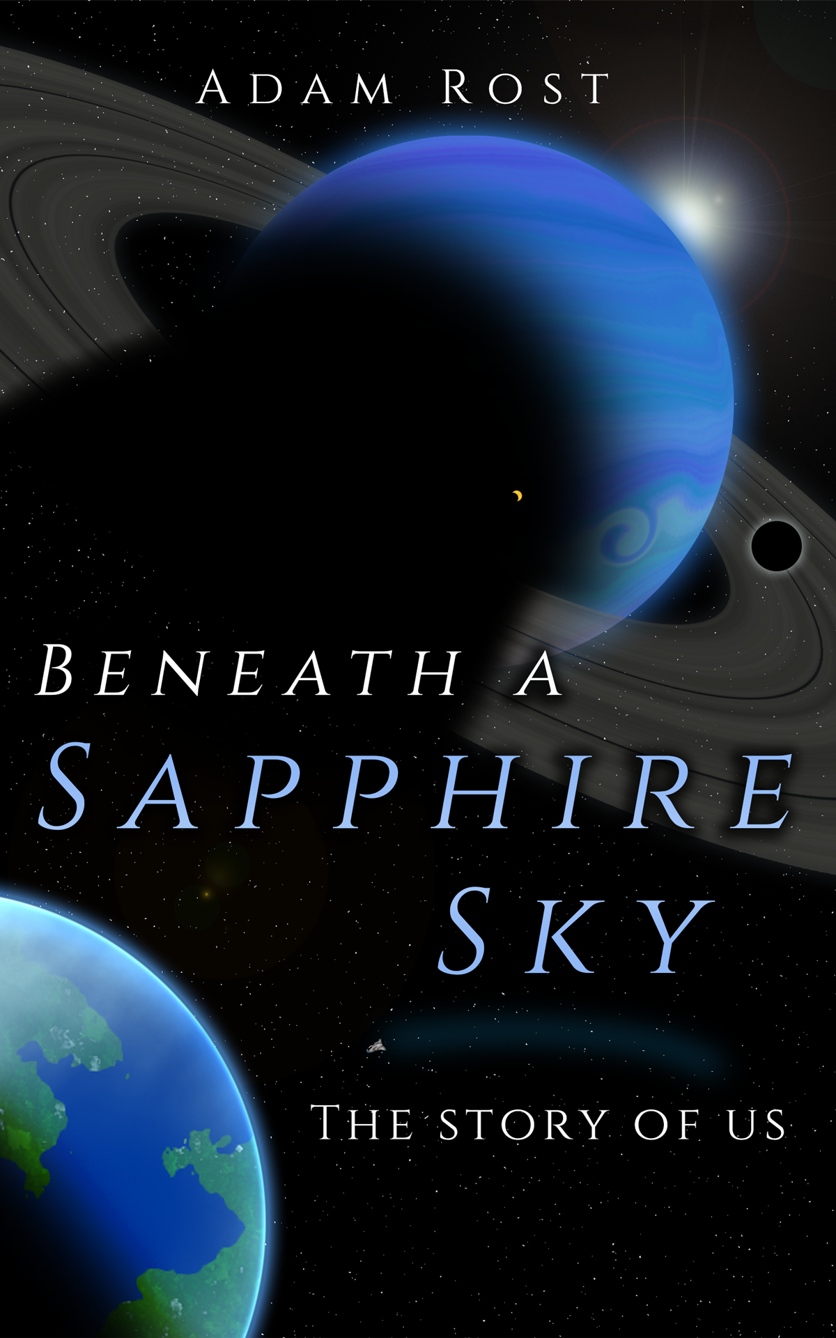 Beneath a Sapphire Sky: The Story of Us