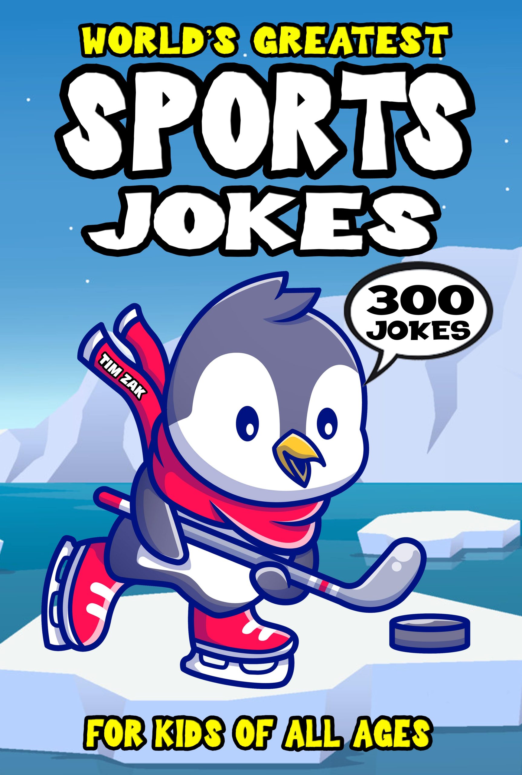 Sports Joke Book for Kids by Tim Zak